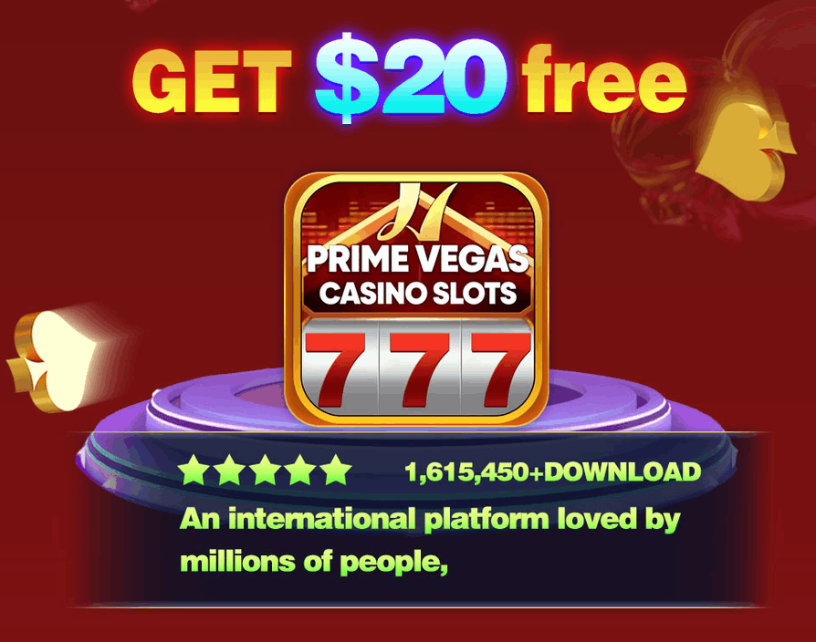 Prime Vegas Casino Slots - Get $20 Free Promo